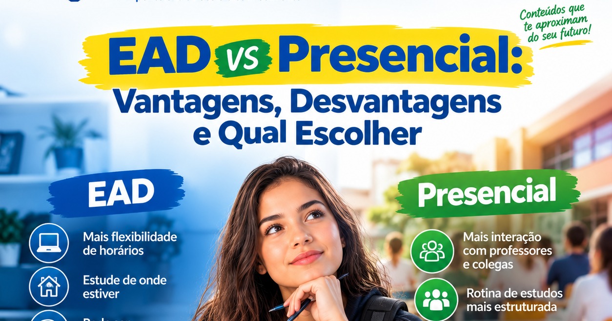 EAD vs Presencial: Vantagens, Desvantagens e Qual Escolher